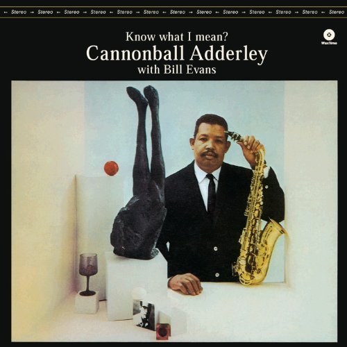 Виниловая пластинка Adderley Cannonball - Know What I Mean джаз fat cannonball adderley bill evans know what i mean