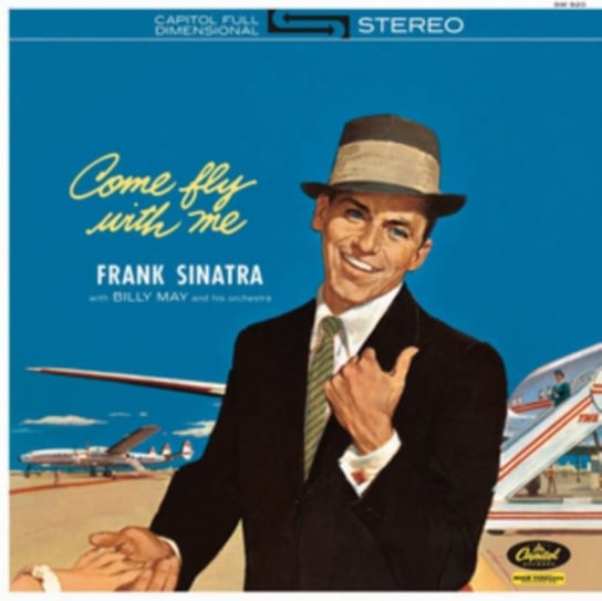 Виниловая пластинка Sinatra Frank - Come Fly With Me виниловая пластинка sinatra frank come swing with me 4601620108730