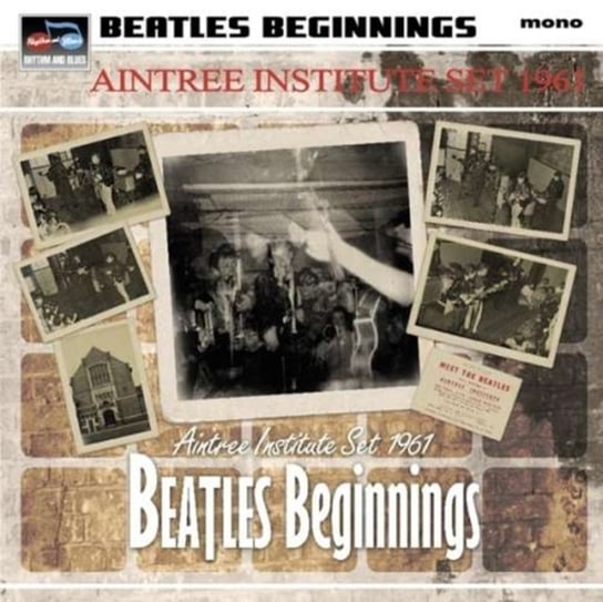 Виниловая пластинка Various Artists - Beatles Beginnings: Aintree Institute Set 1961