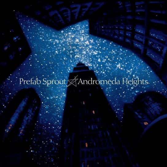 Виниловая пластинка Prefab Sprout - Andromeda Heights (Remastered)
