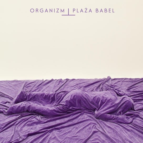

Виниловая пластинка Organizm - Plaża Babel (фиолетовый винил)