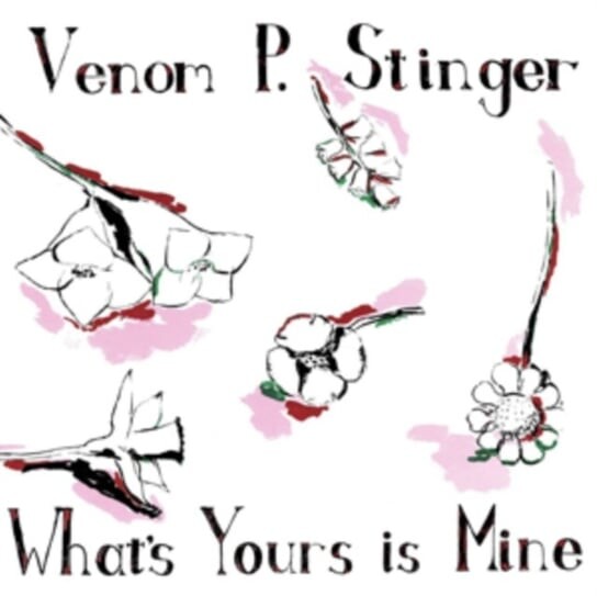 

Виниловая пластинка Venom P. Stinger - What's Yours Is Mine