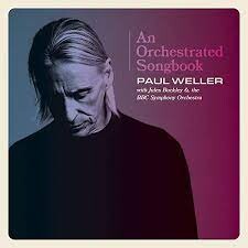 

Виниловая пластинка Weller, Paul - Orchestrated Songbook: With Jules Buckley & Bbc