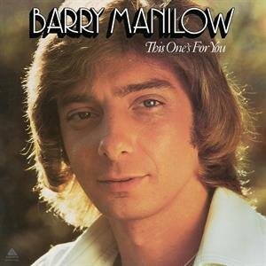 

Виниловая пластинка Manilow Barry - This One's For You