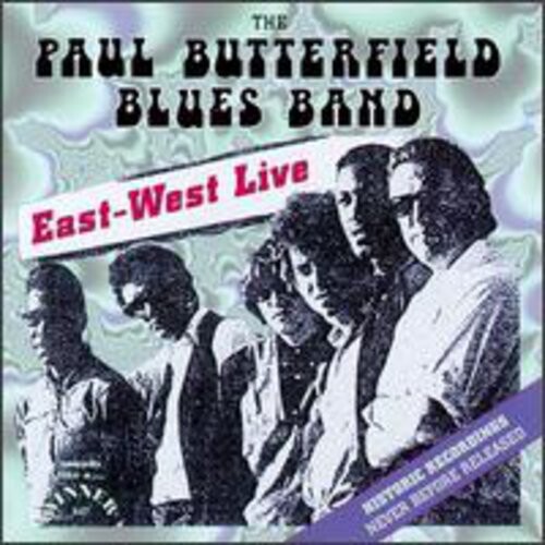 

CD диск Butterfield, Paul: East West Live
