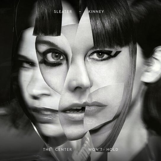

Виниловая пластинка Sleater-Kinney - Center Won't Hold
