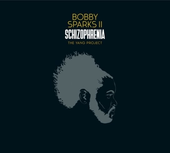 Виниловая пластинка Bobby Sparks II - Schizophrenia 0602438909476 виниловая пластинка logic bobby tarantino iii