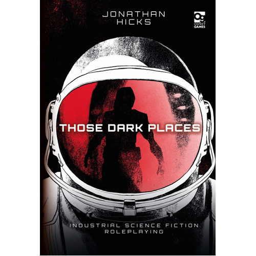 Книга Those Dark Places Rpg