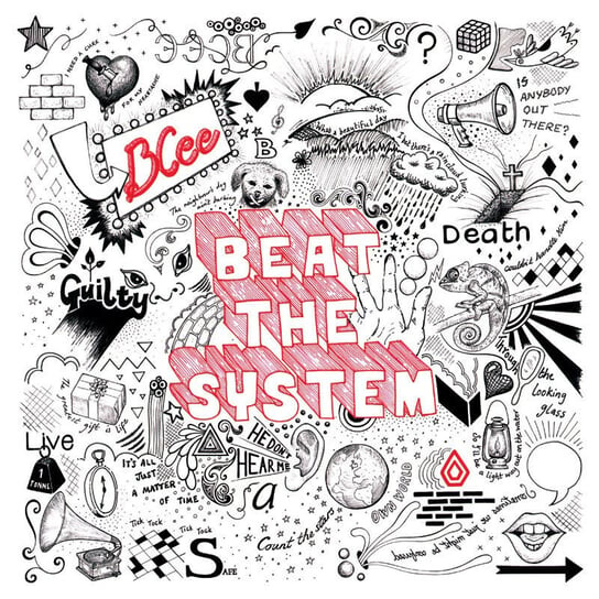 

Виниловая пластинка BCee - Beat The System (10Th Anniversary Edition)