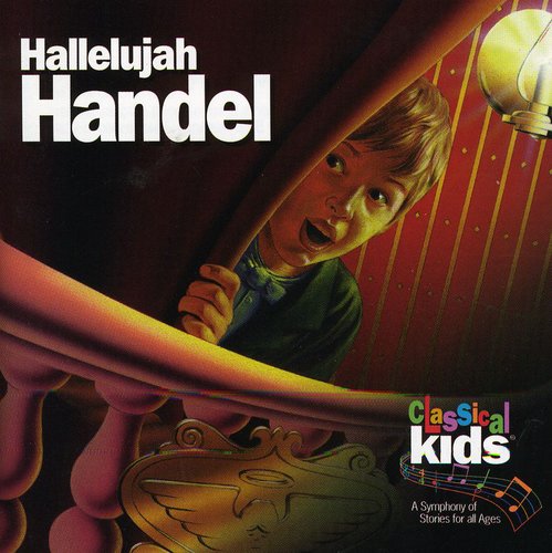 

CD диск Handel: Hallelujah Handel: Classical Kids