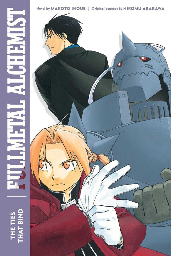 

Новелла Fullmetal Alchemist: The Ties That Bind Novel (Second Edition)