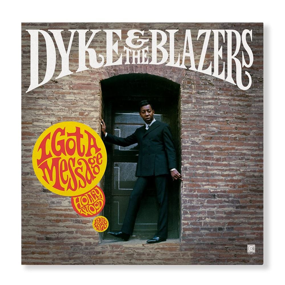 

Виниловая пластинка LP I Got A Message: Hollywood 1968-1970 - Dyke & the Blazers