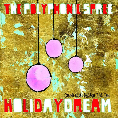 

CD диск Polyphonic Spree: Holidaydream, Vol. 1