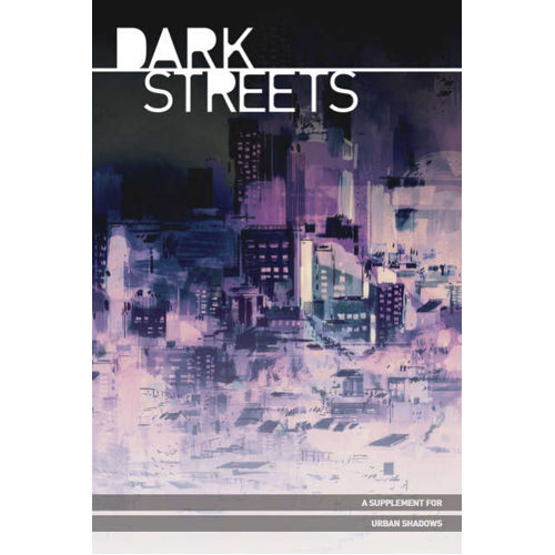 Книга Urban Shadows: Dark Streets Softcover Magpie Games