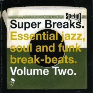 Виниловая пластинка Various Artists - Super Breaks. Volume 2