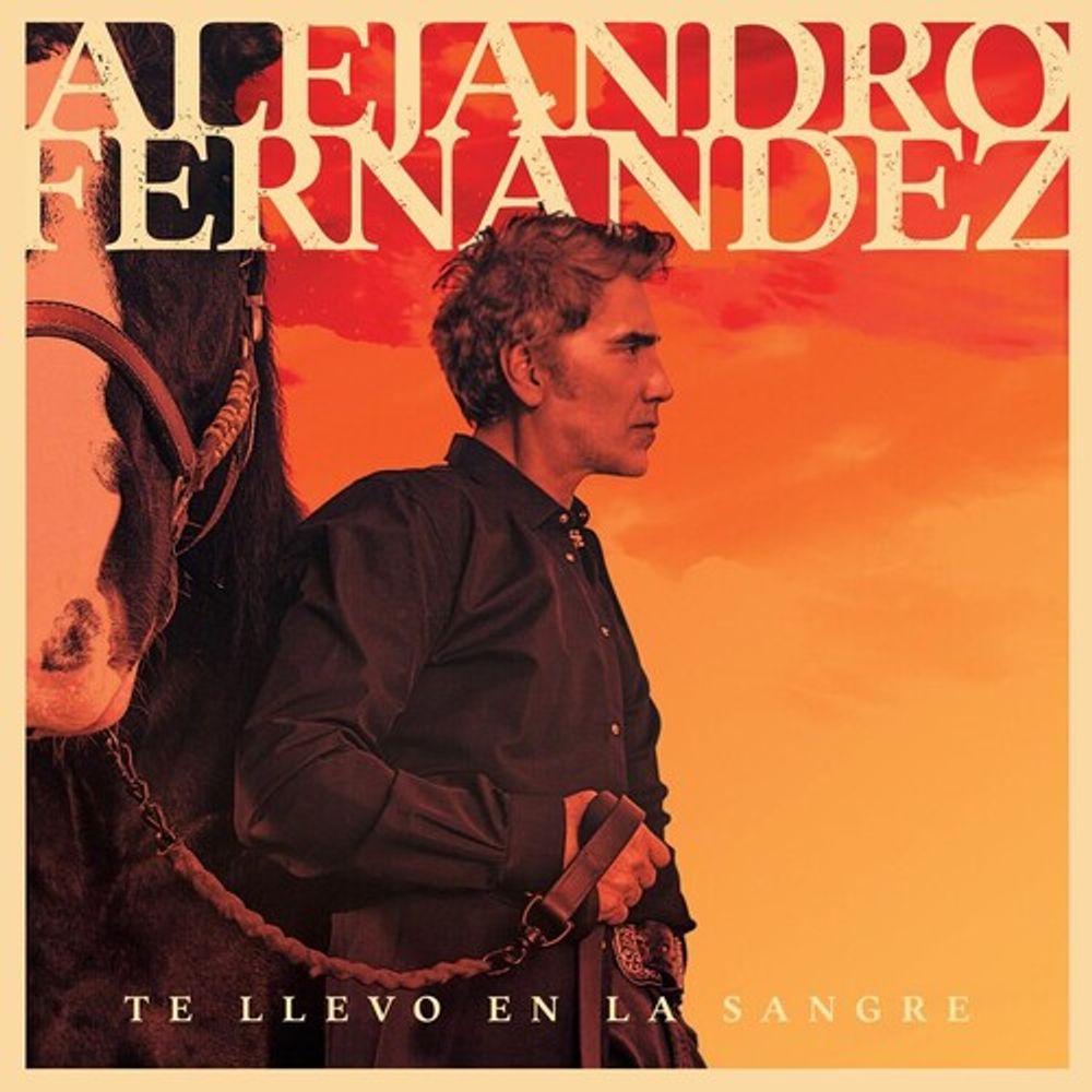 

Диск CD Te Llevo En La Sangre - Alejandro Fernández