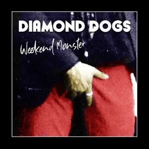 

Виниловая пластинка Diamond Dogs - Weekend Monster
