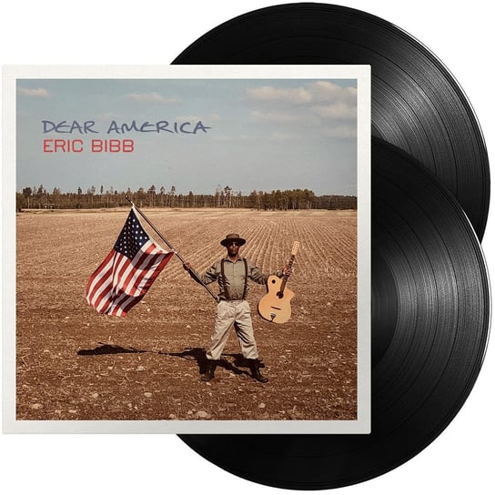 

Виниловая пластинка Bibb Eric - Dear America