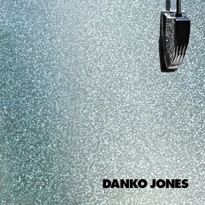 Виниловая пластинка Danko Jones - Danko Jones