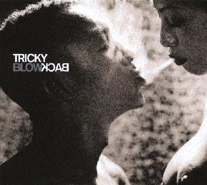 Виниловая пластинка Tricky - Blowback (20th Anniversary Edition) (Ash Grey Vinyl)