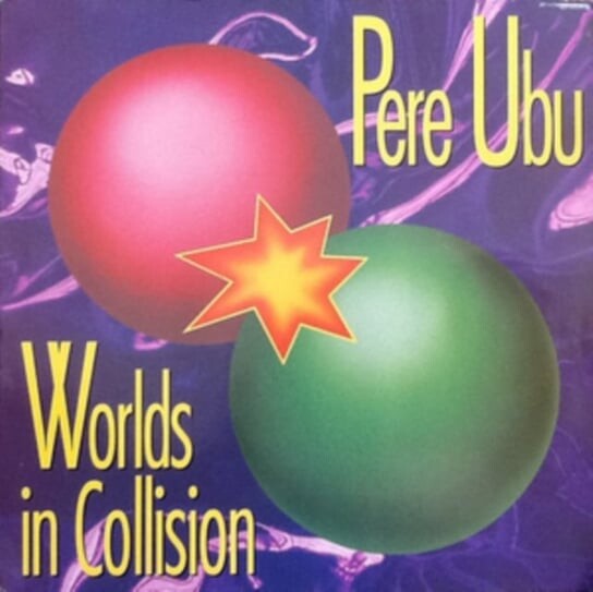 

Виниловая пластинка Pere Ubu - Worlds In Collision