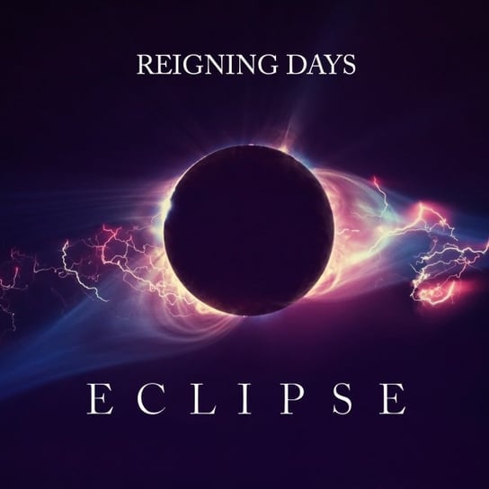 

Виниловая пластинка Reigning Days - Eclipse