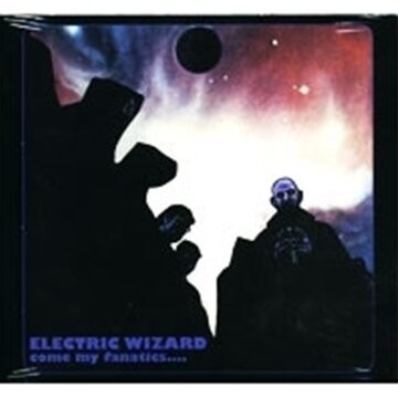

Виниловая пластинка Electric Wizard - Come My Fanatics