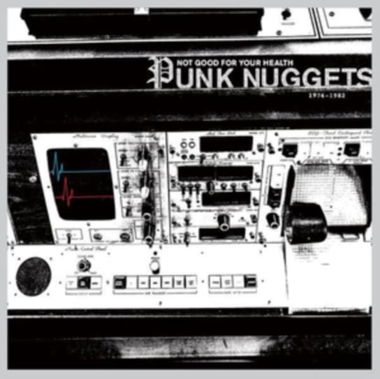 Виниловая пластинка Various Artists - Not Good For Your Health: Punk Nuggets 1972-1984