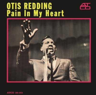 Виниловая пластинка Redding Otis - Pain In My Heart otis redding otis blue otis redding sings soul 180g limited numbered edition 2lp 7
