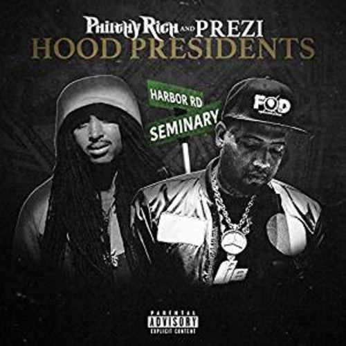 

CD диск Philthy Rich / Prezi: Hood Presidents