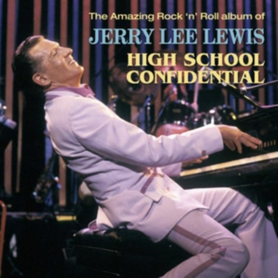 Виниловая пластинка Lewis Jerry Lee - High School Confidential