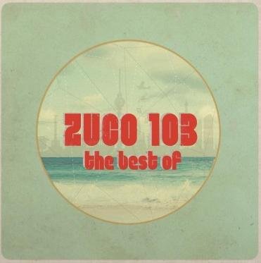 Виниловая пластинка Zuco 103 - Best Of