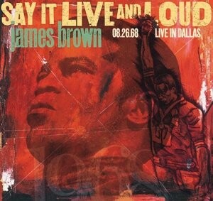 

Виниловая пластинка Brown James - Say It Live and Loud: Live In Dallas