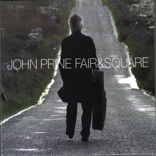 Виниловая пластинка Prine John - Fair & Square