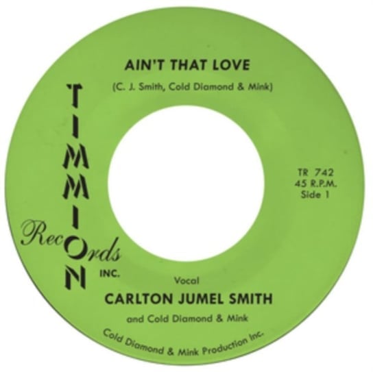 

Виниловая пластинка Carlton Jumel Smith - Ain't That Love