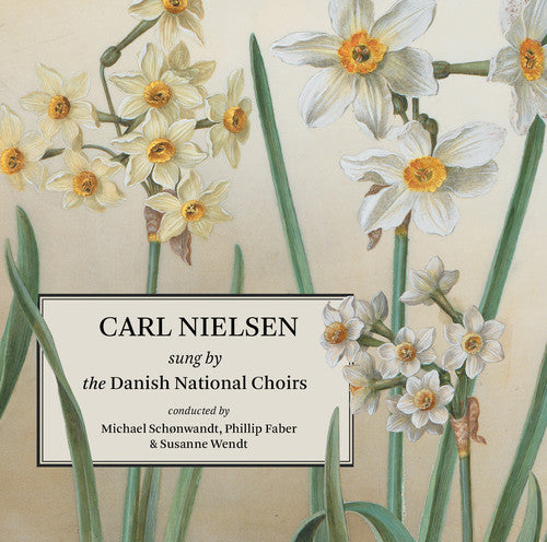 

CD диск Nielsen / Danish National Vocal Ensemble: Carl Nielsen Sung By the Danish National Choirs