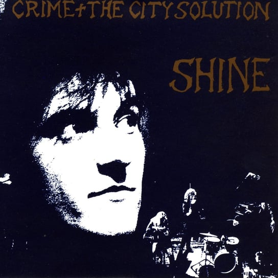 Виниловая пластинка Crime and the City Solution - Shine