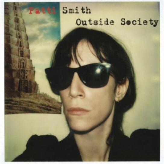 виниловая пластинка patti smith horses Виниловая пластинка Smith Patti - Outside Society