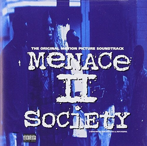 

CD диск Menace II Society / O.S.T.: Menace II Society (Original Motion Picture Soundtrack)
