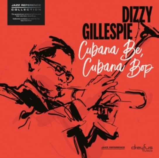 цена Виниловая пластинка Gillespie Dizzy - Cubana Be, Cubana Bop