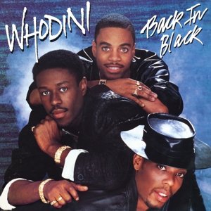 Виниловая пластинка Whodini - WHODINI Back In Black LP