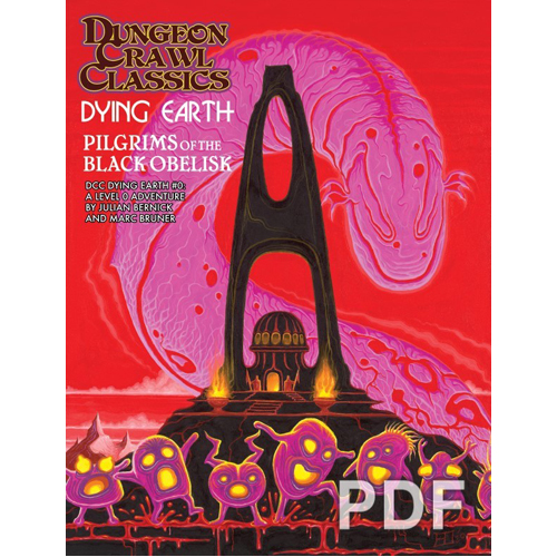 Книга Dungeon Crawl Classics: Dying Earth #0: The Black Obelisk