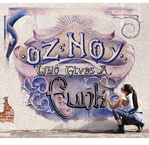

CD диск Noy, Oz: Who Gives a Funk