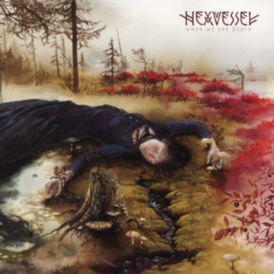 Виниловая пластинка Hexvessel - When We Are Death sony music eurythmics we too are one 2 виниловые пластинки