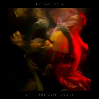 Виниловая пластинка Flying Lotus - Until The Quiet Comes