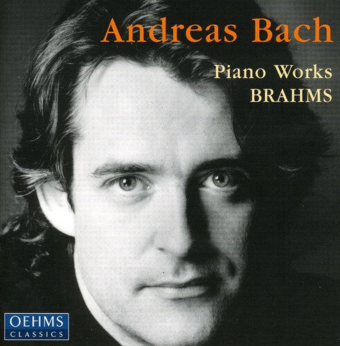 

CD диск Brahms / Bach, Andreas: Piano Works: Rhapsodies & Variations