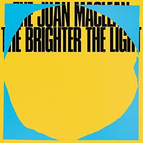 

Виниловая пластинка The Juan MacLean - The Brighter The Light