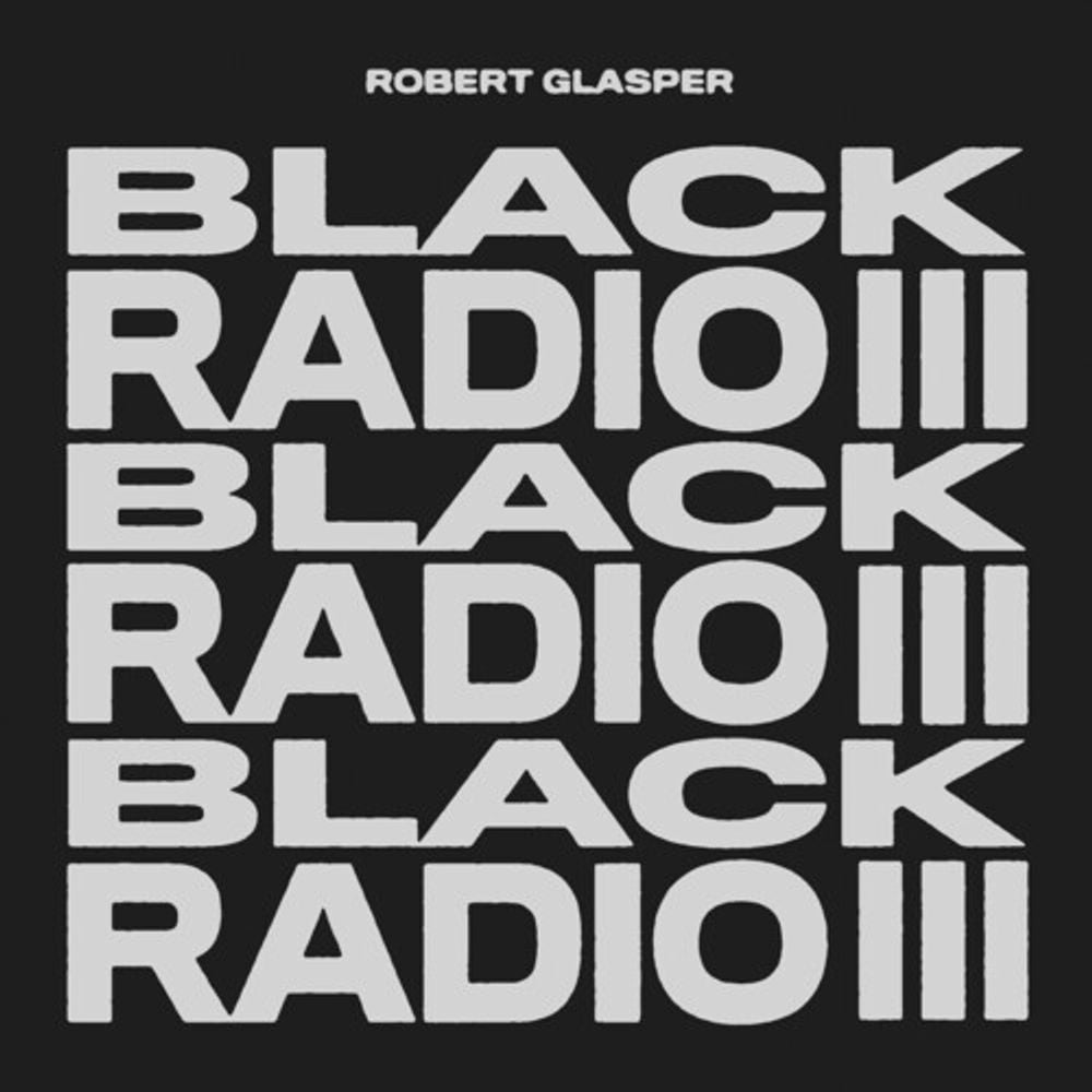 

Диск CD Black Radio III - Robert Glasper