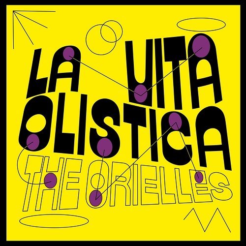 

Виниловая пластинка The Orielles - La Vita Olistica