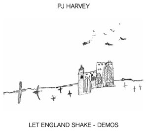 компакт диски island records pj harvey let england shake cd Виниловая пластинка Harvey P.J. - Let England Shake (Demos)